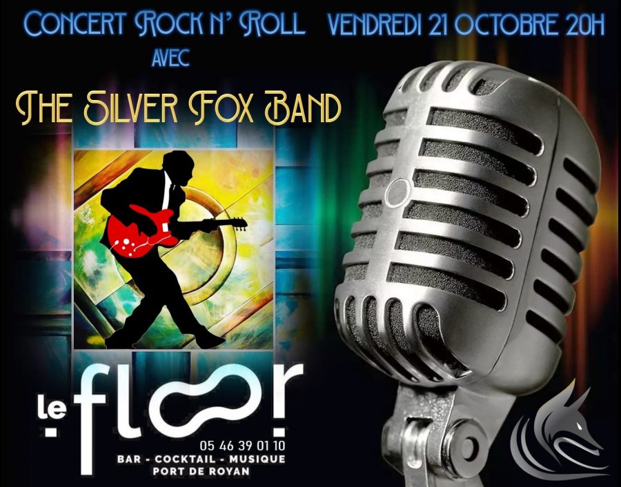 VENDREDI 21 OCTOBRE — Concert Rock N’Roll – The Silver Fox Band