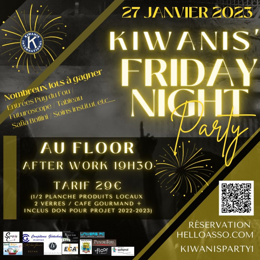 VENDREDI 27 JANVIER — <strong>KIWANIS’ FRIDAY NIGHT PARTY</strong>