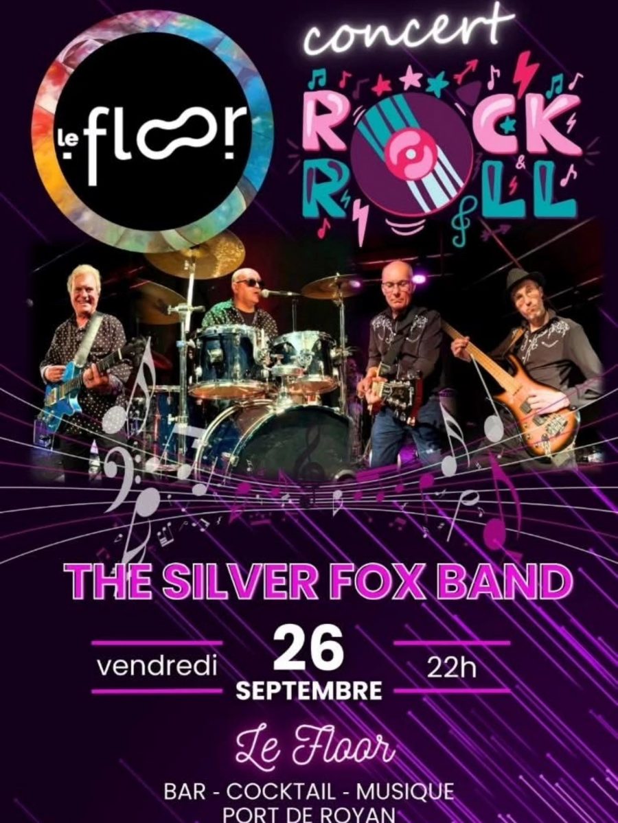 Vendredi 26 Septembre – 22h – Rock N Roll Live avec The Silver Fox Band