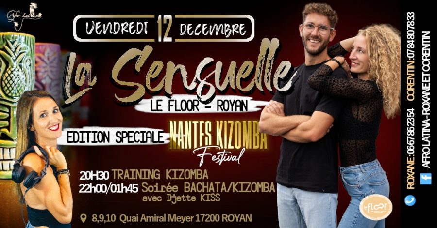 Vendredi 12 Décembre – 20h30 – La Sensuelle – Bachata & Kizomba