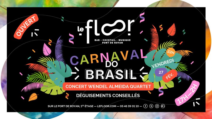 Vendredi 27 février – 22h – Carnaval Do Brasil – Concert Wendell Almeida Quartet