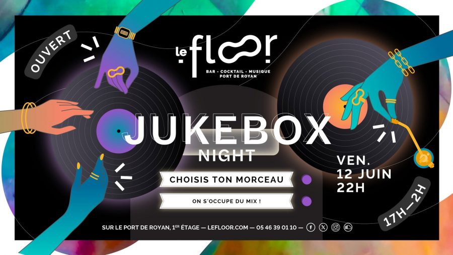 Vendredi 12 Juin – 22h – Soirée Jukebox