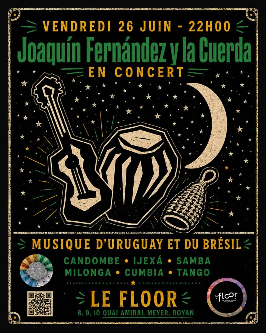 Vendredi 26 Juin – 22h – Concert Musique Uruguay et Brésil – Joaquin Fernandez y la Cuerda