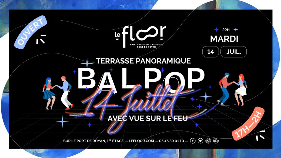 Mardi 14 Juillet – Demi Finale / Feu d&rsquo;artifice / Bal Pop