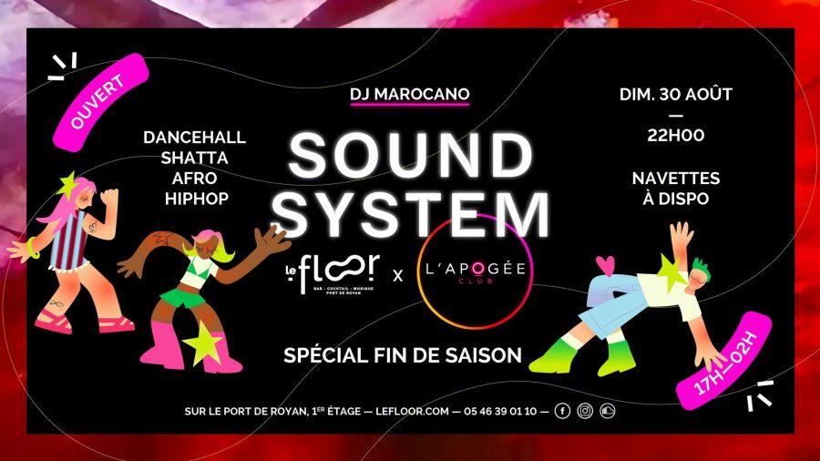 Dimanche 30 Août – Soundsystem Spécial Fin de saison – Le Floor x L&rsquo;Apogée