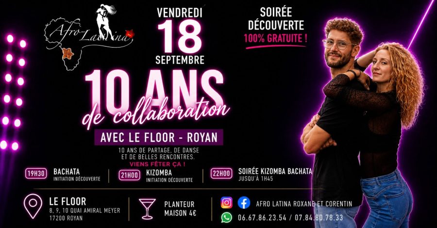 Vendredi 18 Septembre – 10 Ans de collab AFRO LATINA et le FLOOR – On fête ça !