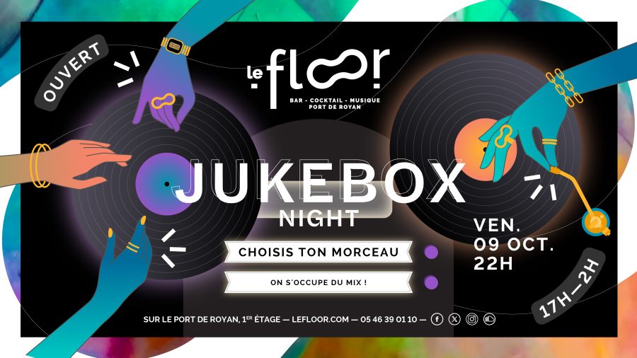 Vendredi 9 Octobre – 22h – Soirée Jukebox – Tu Choisis Ton Morceau